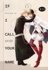 IF I CALL YOUR NAME