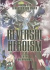Reversal Heroism
