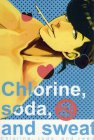Chlorine,soda,and sweat