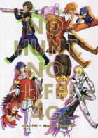 NO HUNT,NO LIFE 4G