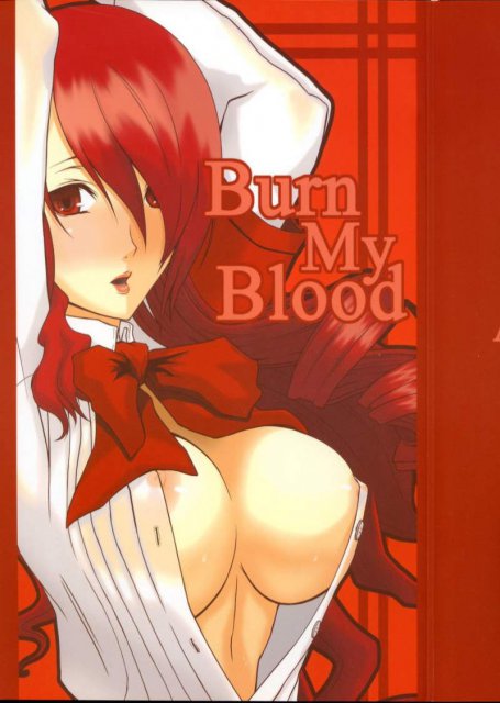 Burn My Blood : 1
