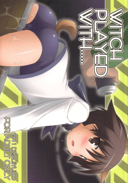 WITCH PLAYED WITH….. : 1