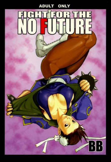 Fight For the No Future BB : 1