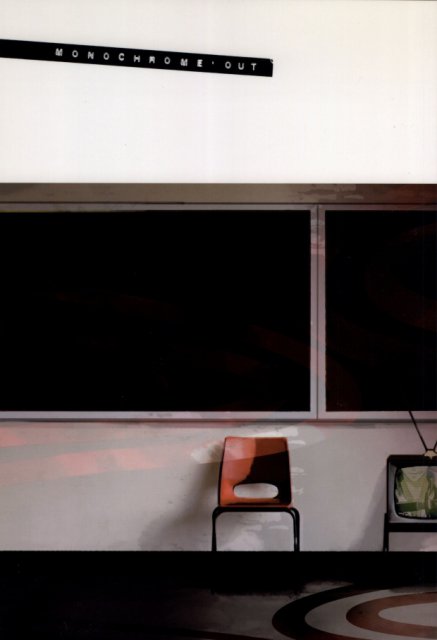 MONOCHROME・OUT : 1