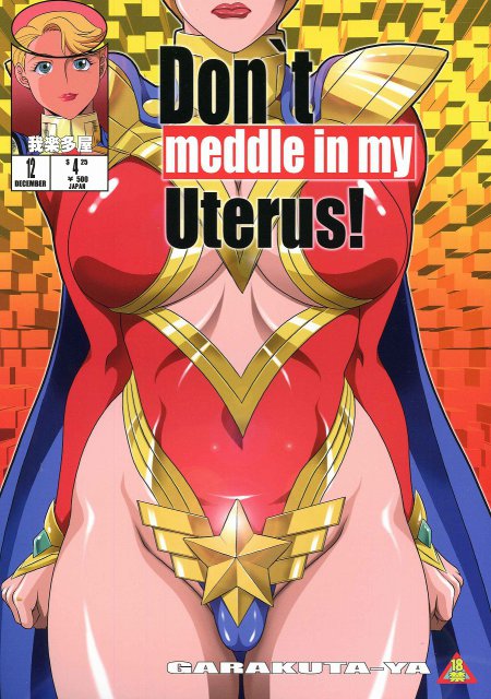Don`t meddle in my Uterus! : 1