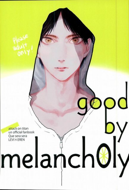 good by melancholy : 1