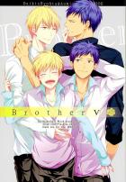 兄(ポリ峰×パイロット黄瀬)が結婚して弟(帝光青黄)も同棲中